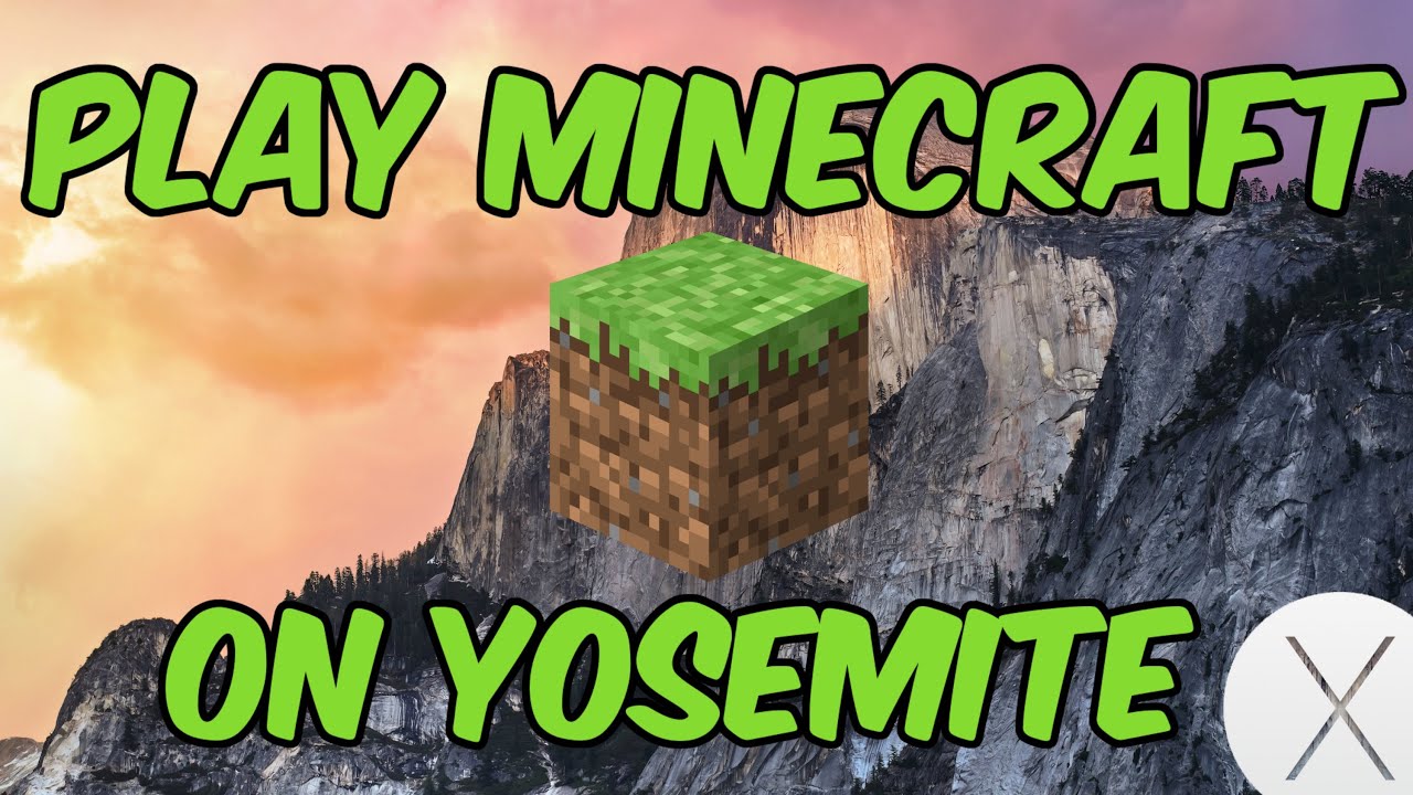 minecraft for mac yosemite